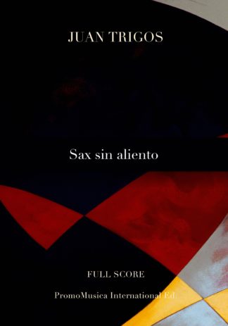 Sax sin aliento by Juan Trigos