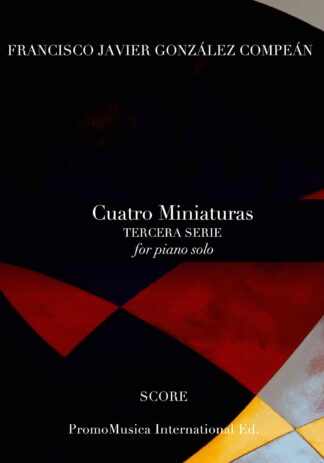 Cuatro Miniaturas Tercera Serie  by Francisco Javier González Compeán