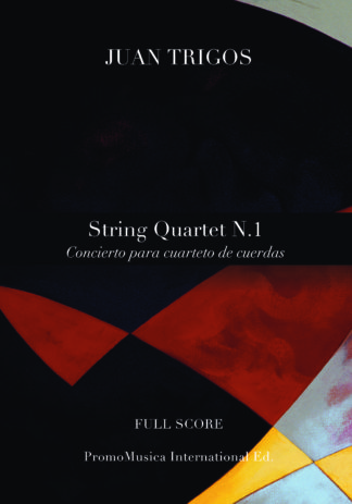 String Quartet N.1 by Juan Trigos