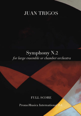 Symphony N.2 by Juan Trigos (chamber version)