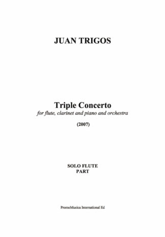 Triple Concerto by Juan Trigos - SOLO FLUTE PART