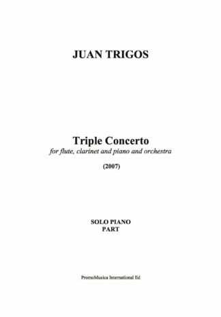 Triple Concerto by Juan Trigos - SOLO PIANO PART